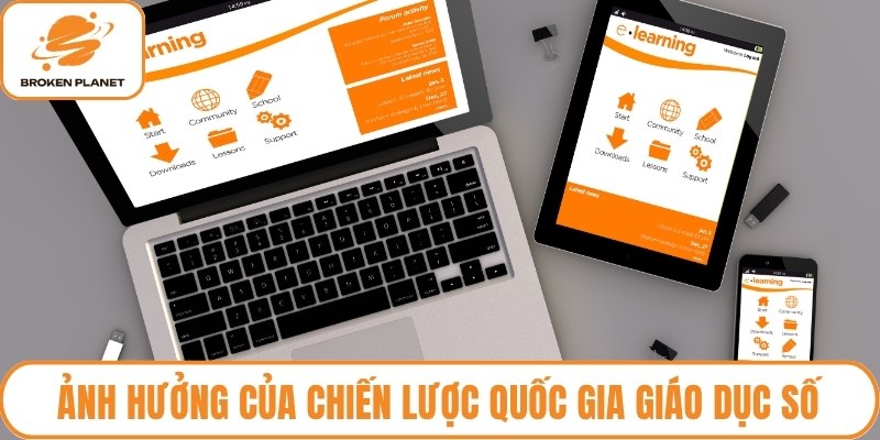 Ảnh hưởng của chiến lược quốc gia giáo dục số