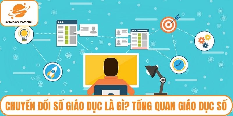 Chuyển đổi số giáo dục là gì