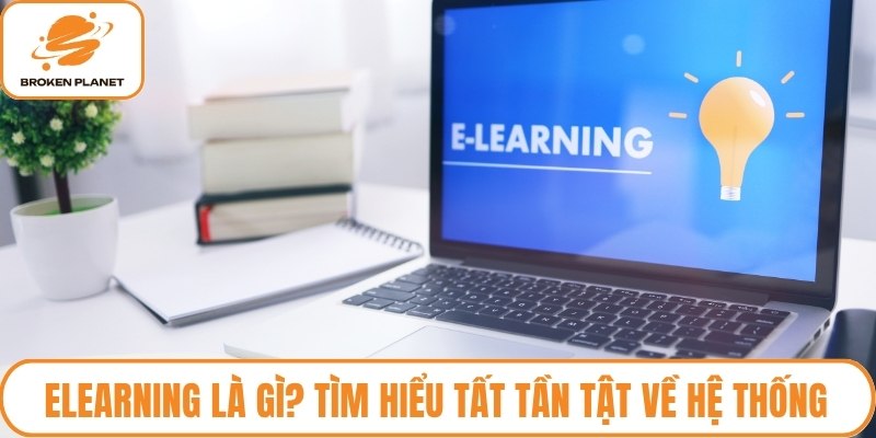 Elearning là gì