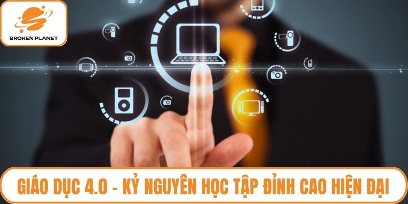 Giáo dục 4.0