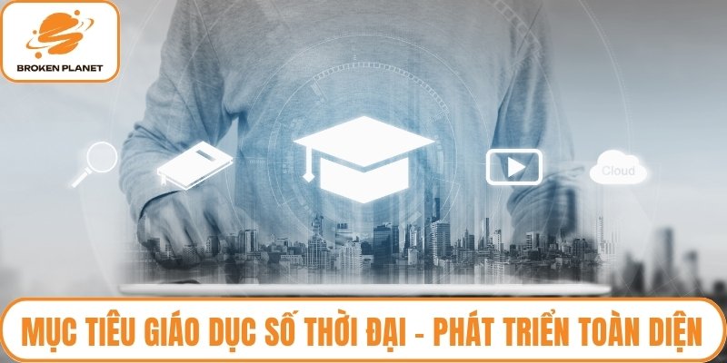 Mục tiêu giáo dục số