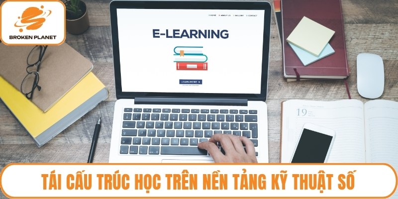 Tái cấu trúc học trên nền tảng kỹ thuật số